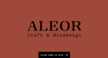 ALEOR Craft & Biodesign